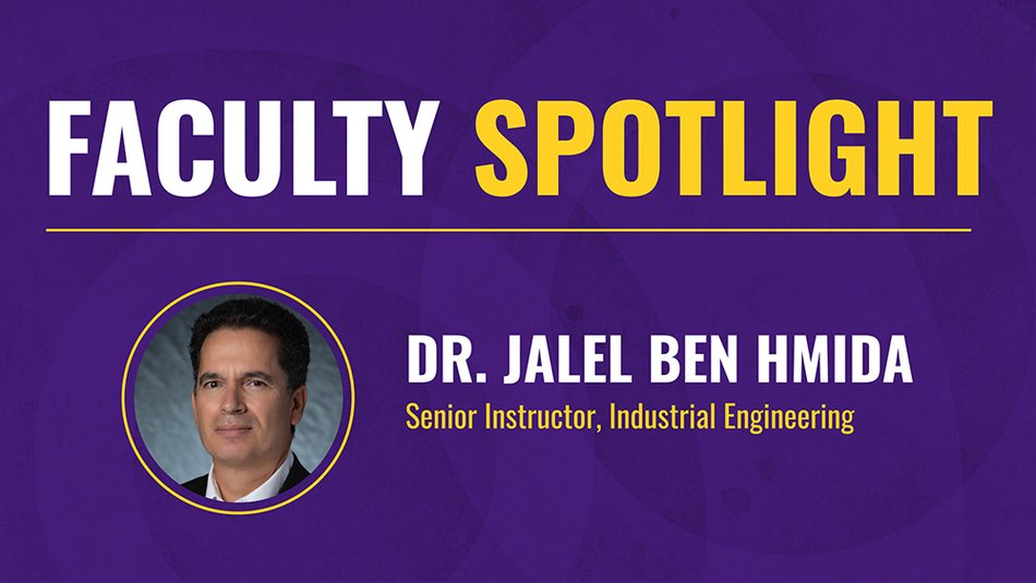 Faculty Spotlight - Dr. Jalel Ben Hmida