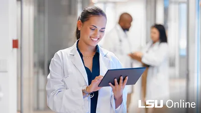 Become successful in healthcare at LSU Online.