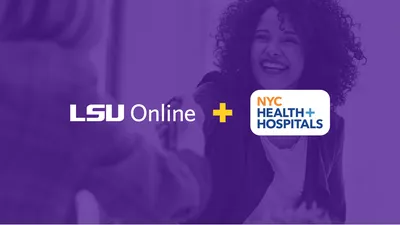 LSU Online and NYC Health + Hospitals Partnership