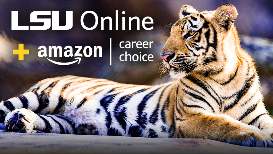 LSU Online partners with Amazon through their Career Choice Program