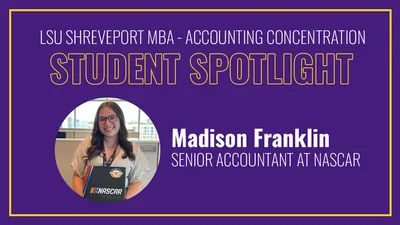 LSUS MBA graduate landed a senior accounting position with NASCAR