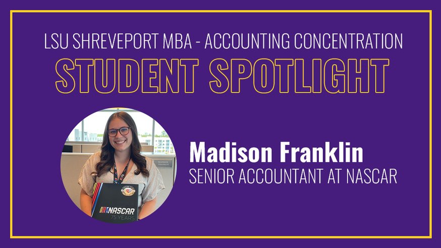 LSUS MBA graduate landed a senior accounting position with NASCAR