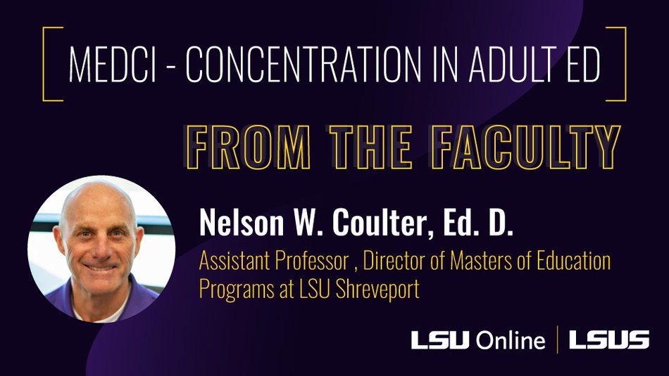 From the Faculty Nelson W. Coulter, Ed. D.