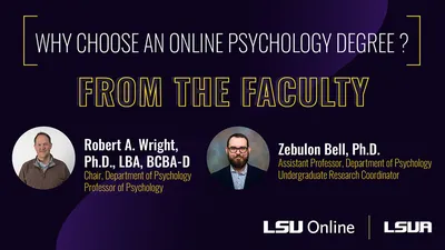 Why Choose an online psychology degree? From the Faculty