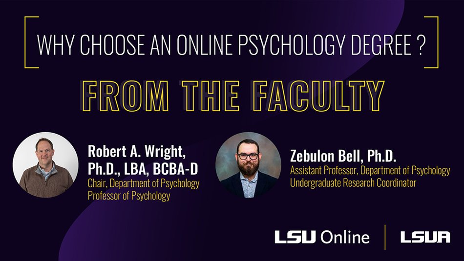 Why Choose an online psychology degree? From the Faculty