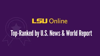 LSU Online Top-Ranked by U.S. New & World Report