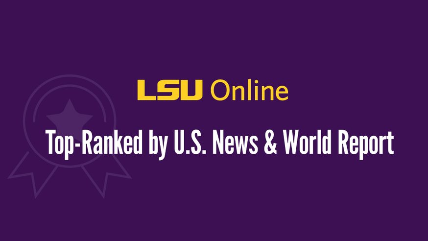 LSU Online Top-Ranked by U.S. New & World Report
