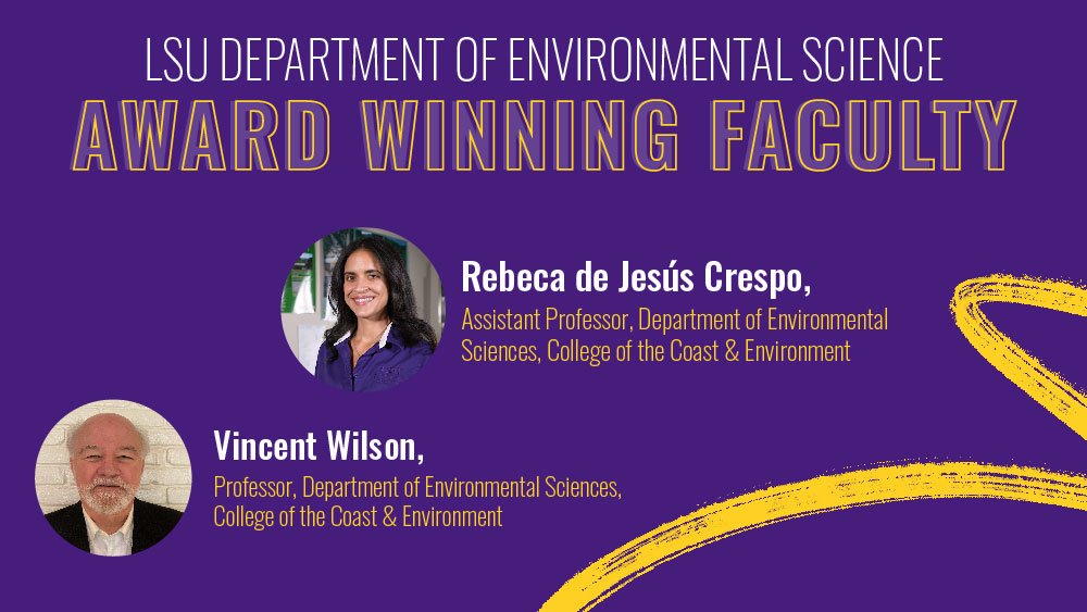 LSU Department of Environmental Science Award Winning Faculty