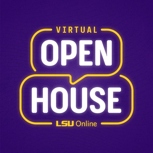Virtual Open House LSU Online